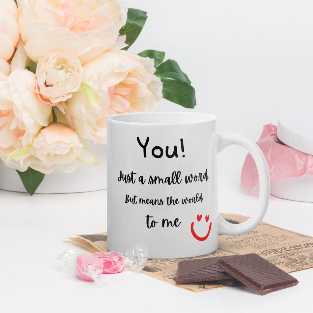 You! A small word - White glossy mug 11oz