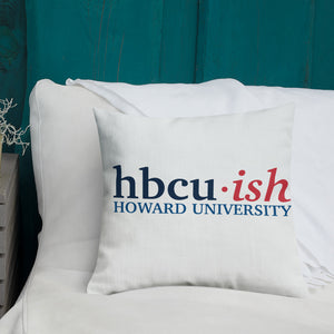 HU ish Premium Pillow