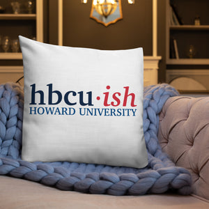 HU ish Premium Pillow